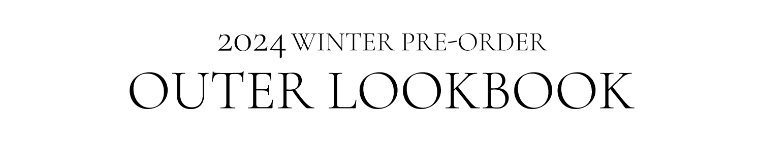 2024 OUTER LOOKBOOK