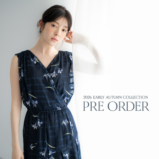 2026 EARLY AUTUMN COLLECTION PRE ORDER